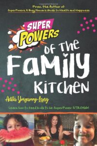 Super Powers Of The Family Kitchen